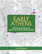 E-book, Early Athens : Settlements and Cemeteries in the Submycenaean, Geometric and Archaic Periods, ISD