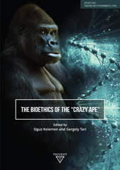 E-book, The Bioethics of the 'Crazy Ape', ISD