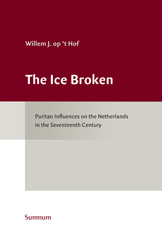 E-book, The Ice Broken : Puritan Influences on the Netherlands in the Seventeenth Century, ISD