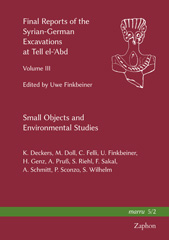 E-book, Final Reports of the Syrian-German Excavations at Tell el-'Abd : Small Objects and Environmental Studies, ISD