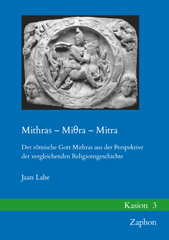 E-book, Mithras - MiÎÂ¸ra - Mitra : Der romische Gott Mithras aus der Perspektive der vergleichenden Religionsgeschichte, ISD