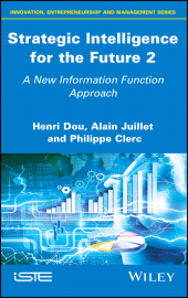 E-book, Strategic Intelligence for the Future 2 : A New Information Function Approach, ISTE