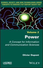 E-book, Power : A Concept for Information and Communication Sciences, ISTE