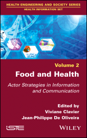 eBook, Food and Health : Actor Strategies in Information and Communication, ISTE