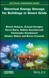 E-book, Electrical Energy Storage for Buildings in Smart Grids, ISTE