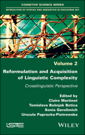 E-book, Reformulation and Acquisition of Linguistic Complexity : Crosslinguistic Perspective, ISTE