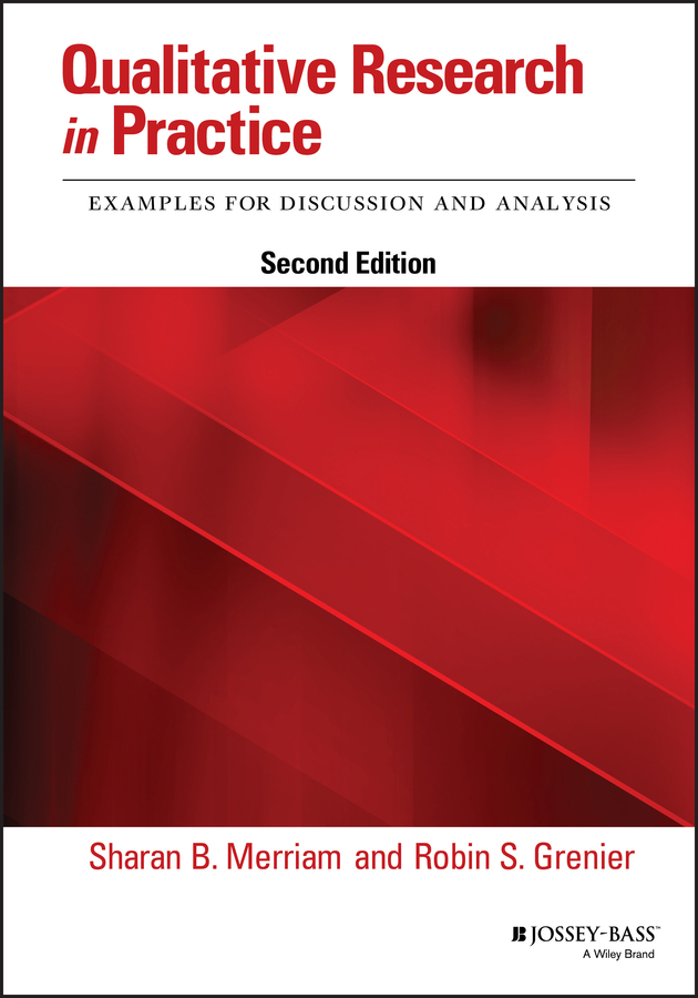 E-book, Qualitative Research in Practice : Examples for Discussion and Analysis, Jossey-Bass