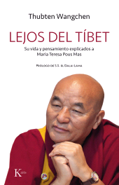 eBook, Lejos del Tíbet : Su vida y pensamiento explicados a Maria Teresa Pous Mas, Editorial Kairós