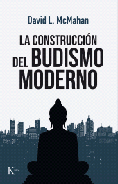 eBook, La construcción del budismo moderno, Editorial Kairós