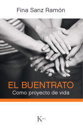 eBook, El buentrato : Como proyecto de vida, Editorial Kairós