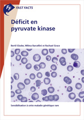 E-book, Fast Facts : Déficit en pyruvate kinase : Sensibilisation à cette maladie génétique rare, Karger Publishers