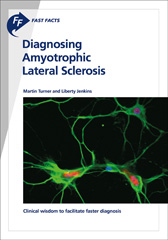 eBook, Fast Facts : Diagnosing Amyotrophic Lateral Sclerosis : Clinical wisdom to facilitate faster diagnosis, Turner, M., Karger Publishers