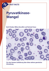 E-book, Fast Facts : Pyruvatkinase-Mangel : Für eine bessere Aufklärung über diese seltene genetische Erkrankung, Karger Publishers