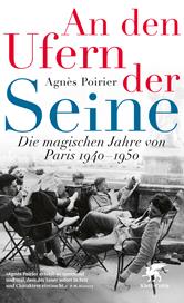 E-book, An den Ufern der Seine : Die magischen Jahre von Paris 1940 - 1950, Klett-Cotta