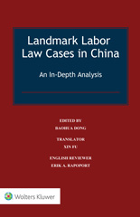 eBook, Landmark Labor Law Cases in China, Dong, Baohua, Wolters Kluwer