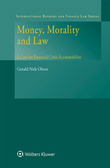 E-book, Money, Morality and Law, Kluwer Law International