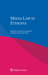 E-book, Media Law in Ethiopia, Gebeye, Berihun Adugna, Wolters Kluwer