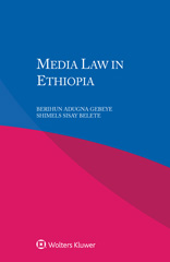 E-book, Media Law in Ethiopia, Kluwer Law International