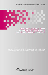 eBook, The Legal, Real and Converged Interest in Declaratory Relief, vel Kalisz, Beata Gessel-Kalinowska, Wolters Kluwer