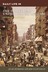 E-book, Daily Life in the Industrial United States, 1870-1900, Bloomsbury Publishing