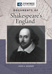 E-book, Documents of Shakespeare's England, Wagner, John A., Bloomsbury Publishing