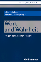 E-book, Wort und Wahrheit : Fragen der Erkenntnistheorie, Kohlhammer Verlag
