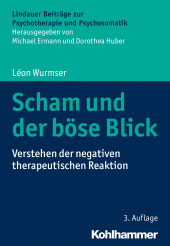 E-book, Scham und der böse Blick : Verstehen der negativen therapeutischen Reaktion, Kohlhammer Verlag