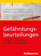 E-book, Gefährdungsbeurteilungen : Vorlagen für die Feuerwehr und den Rettungsdienst, Kohlhammer Verlag
