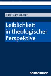 E-book, Leiblichkeit in theologischer Perspektive, Kohlhammer Verlag