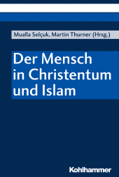E-book, Der Mensch in Christentum und Islam, Kohlhammer Verlag