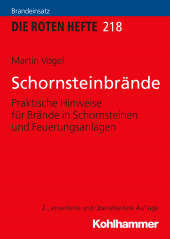 eBook, Schornsteinbrände : Praktische Hinweise für Brände in Schornsteinen und Feuerungsanlagen, Kohlhammer Verlag