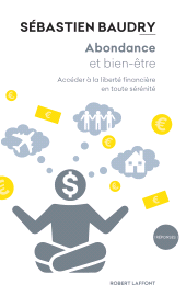 E-book, Abondance et bien-être, Éditions Robert Laffont