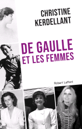 E-book, De Gaulle et les femmes, Éditions Robert Laffont