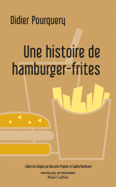 E-book, Une histoire de hamburger-frites, Éditions Robert Laffont