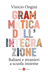 E-book, Grammatica dell'integrazione : italiani e stranieri a scuola insieme, Laterza