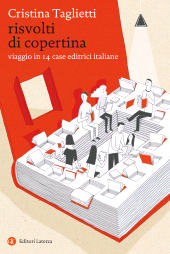 E-book, Risvolti di copertina : viaggio in 14 case editrici italiane, Editori Laterza
