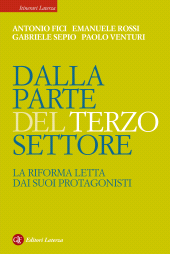 m, Dalla parte del terzo settore : la Riforma letta dai suoi protagonisti, Laterza