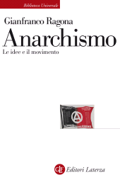E-book, Anarchismo. Le idee e il movimento, Laterza