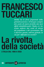 m, La rivolta della società : l'Italia dal 1989 a oggi, GLF Editori Laterza