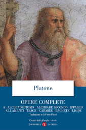 E-book, Opere complete : 4. Alcibiade primo, Alcibiade secondo, Ipparco, Gli amanti, Teage, Carmide, Lachete, Liside, GLF Editori Laterza