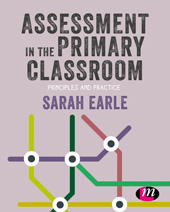 eBook, Assessment in the Primary Classroom : Principles and practice, Learning Matters