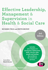 E-book, Effective Leadership, Management and Supervision in Health and Social Care, Learning Matters