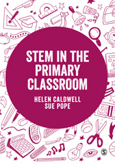 eBook, STEM in the Primary Curriculum, Learning Matters