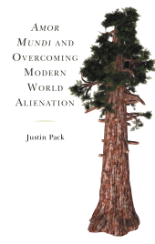 E-book, Amor Mundi and Overcoming Modern World Alienation, Lexington Books