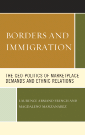 E-book, Borders and Immigration : The Geo-Politics of Marketplace Demands and Ethnic Relations, Lexington Books