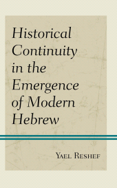 E-book, Historical Continuity in the Emergence of Modern Hebrew, Lexington Books