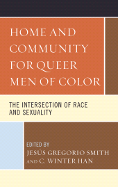 E-book, Home and Community for Queer Men of Color : The Intersection of Race and Sexuality, Lexington Books