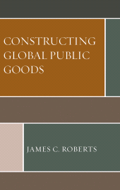 E-book, Constructing Global Public Goods, Lexington Books