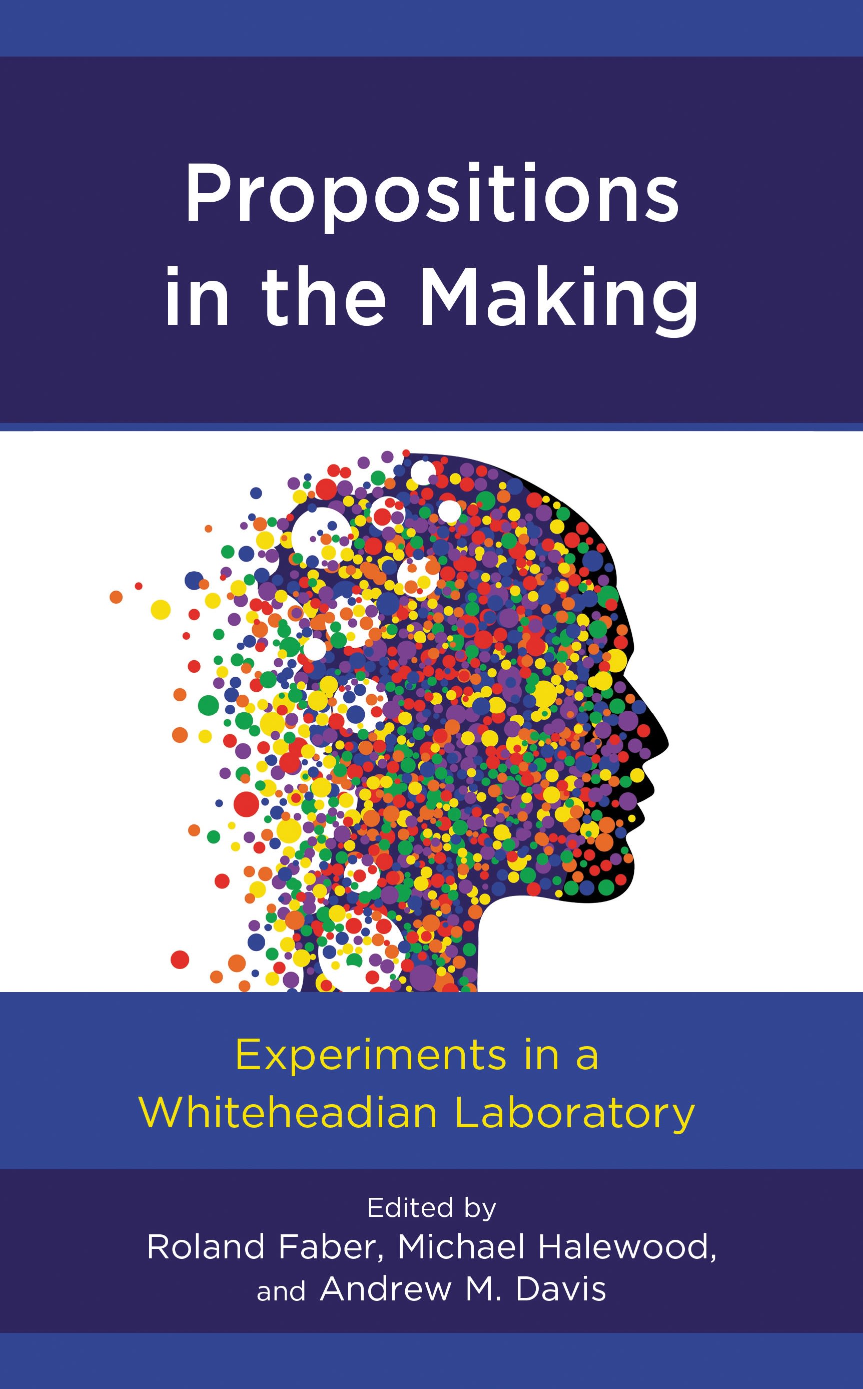 E-book, Propositions in the Making : Experiments in a Whiteheadian Laboratory, Lexington Books