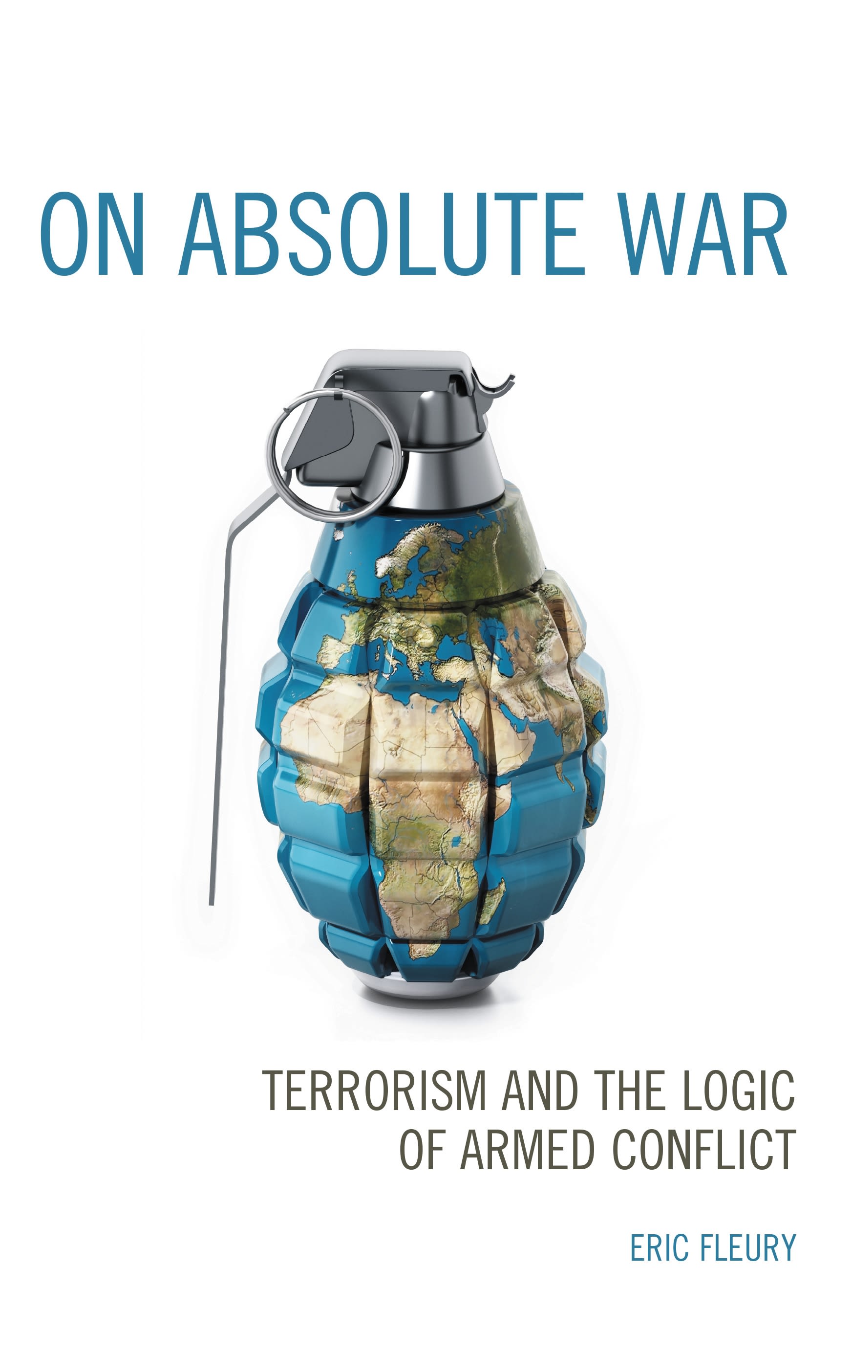 E-book, On Absolute War : Terrorism and the Logic of Armed Conflict, Lexington Books